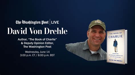 A Conversation with “The Book of Charlie” Author David Von Drehle