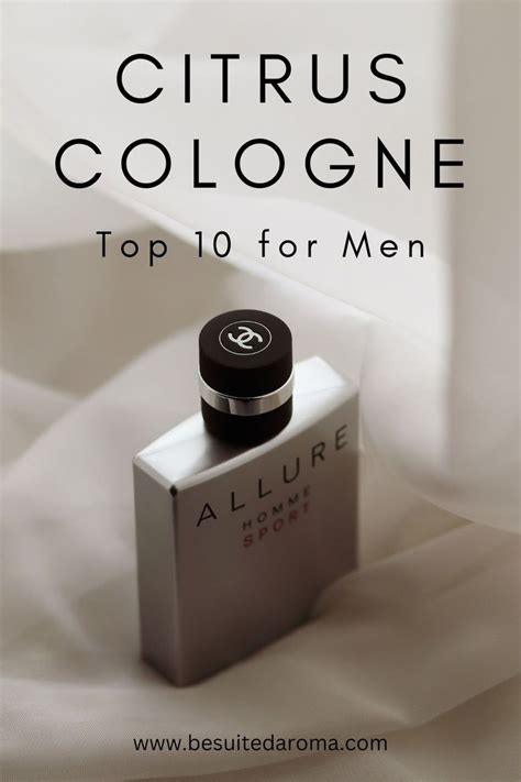 Top 10 Best Citrus Fragrances for Men Mens Style Guide, Men Style Tips, Citrus Fragrance, Mens ...