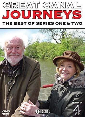 Great Canal Journeys: The Best Of Series One & Two (with Prunella Scales & Timothy West) (2 DVDs ...