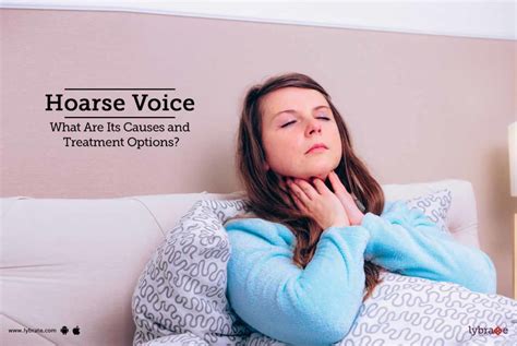 Hoarse Voice - What Are Its Causes And Treatment Options? - By Dr ...