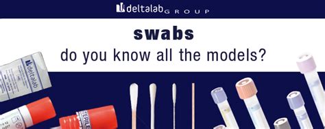 SWABS: do you know all the types of swabs?