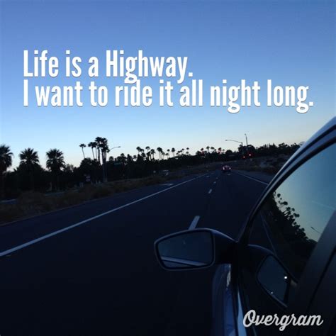 Quotes Life Is A Highway. QuotesGram