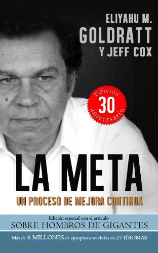 Audiolibro La Meta:Un Proceso de Mejora Continua (Goldratt Collection ...