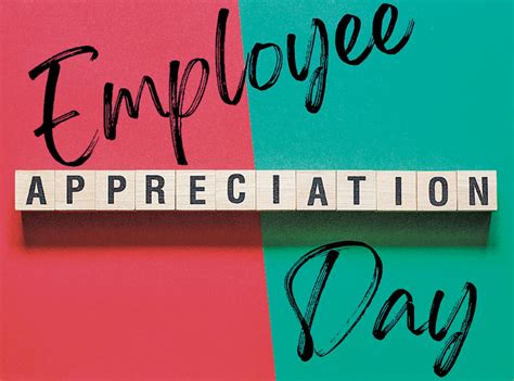 Happy Employee Appreciation Day!