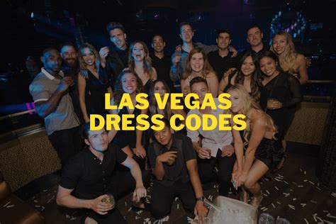 Las Vegas Dress Codes - What to Wear - All Nightclubs & Pool Parties