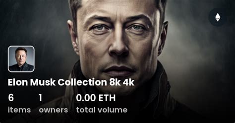 Elon Musk Collection 8k 4k - Collection | OpenSea