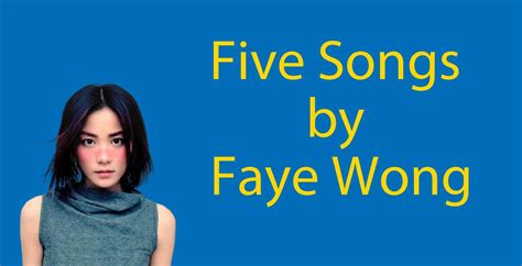 Faye Wong Songs // 5 You Have to Know (+ A Bonus Classic) | Flexi Classes