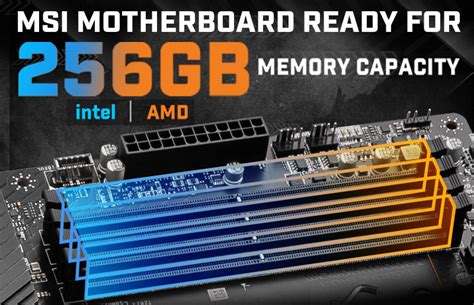 MSI Intel and AMD Motherboards Now Fully Support Up to 256GB of Memory ...