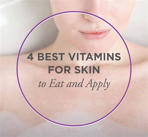 The 4 Best Vitamins for Your Skin