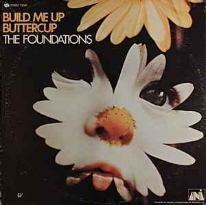 The Foundations – Build Me Up Buttercup – Vinyl (LP, Album), 1968 ...