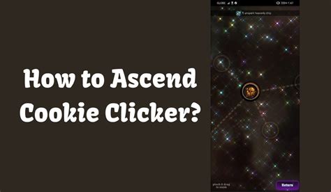 Cookie Clicker Ascension Guide: When to Ascend Cookie Clicker | Cookie clicker game, Ascension ...