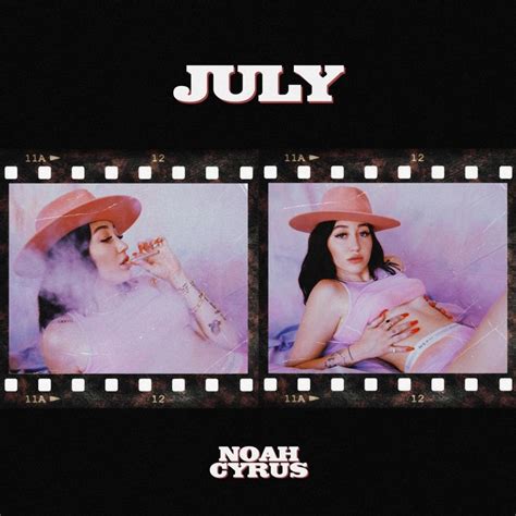 Noah Cyrus – July Lyrics | Genius Lyrics