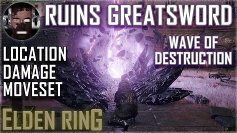 Ruins Greatsword Overview and Location - Elden Ring - YouTube