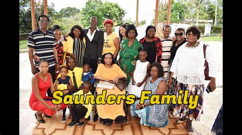 SAUNDERS FAMILY MEMORIAL & REUNION - YouTube