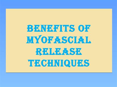 Benefits of Myofascial Release Techniques by Massage Therapy - Issuu