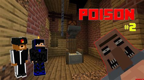 POISON Minecraft Horror Map Part 2 - YouTube