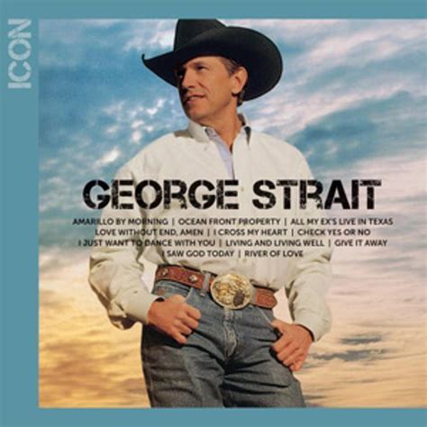 George Strait’s New Greatest Hits Album, ‘Icon,’ Due September 13 - TSM ...