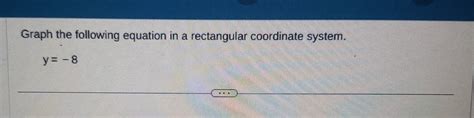 Solved Graph the following equation in a rectangular | Chegg.com