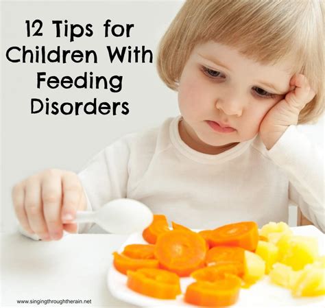 Tips for Children with Feeding Disorders - Singing Through the Rain