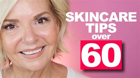 Skincare TIPS Over 60! - YouTube