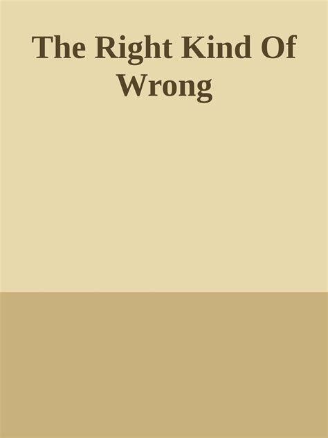 Download The Right Kind Of Wrong PDF by Unknown