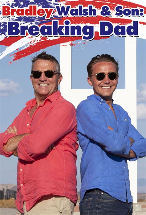 Bradley Walsh & Son: Breaking Dad - TheTVDB.com