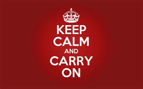 Keep Calm And Carry On Quotes. QuotesGram