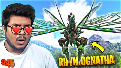 Finally Tamed A Rhyniognatha - ARK Survival Evolved - PART 45 (HINDI) - YouTube