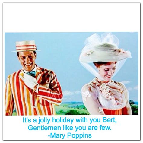 Bert Mary Poppins Quotes. QuotesGram