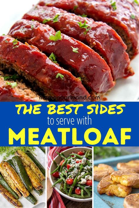 What to Serve With Meatloaf {45+ Sides} - Easy Side Dishes and Veggies