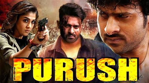 Purush Full South Indian Movie Hindi Dubbed | Prabhas Movies In Hindi Dubbed Full - YouTube