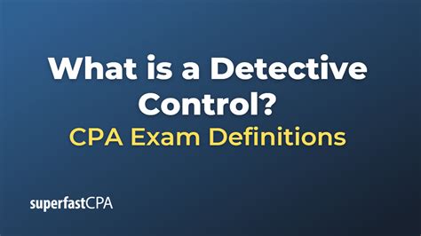 What is a Detective Control?