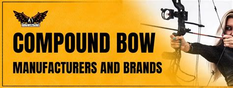 Compound Bow Manufacturers & Brands | Bow companies 2020