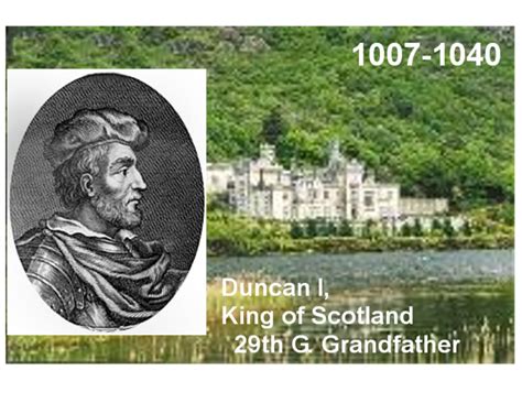 1007 Duncan I King of Scotland | Genealogy history, Ancestry tree, Family ancestry