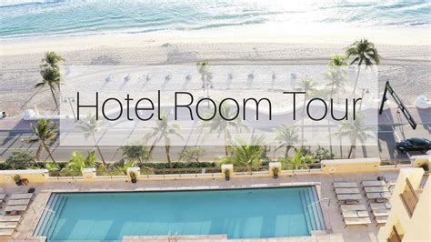 Hotel Room Tour | The Atlantic Hotel & Spa Fort Lauderdale Florida ...