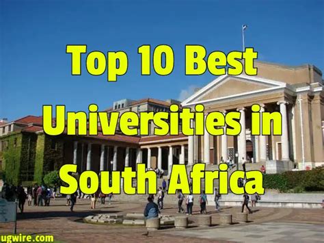 Top 10 Universities in South Africa 2023 University Rankings - UGWIRE