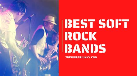 10 Best Soft Rock Bands