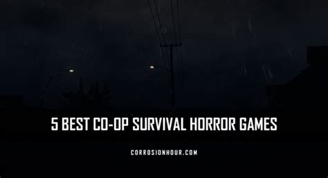 The 5 Best Co-Op Survival Horror Games in 2022 - Features