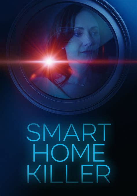 Smart Home Killer - movie: watch streaming online