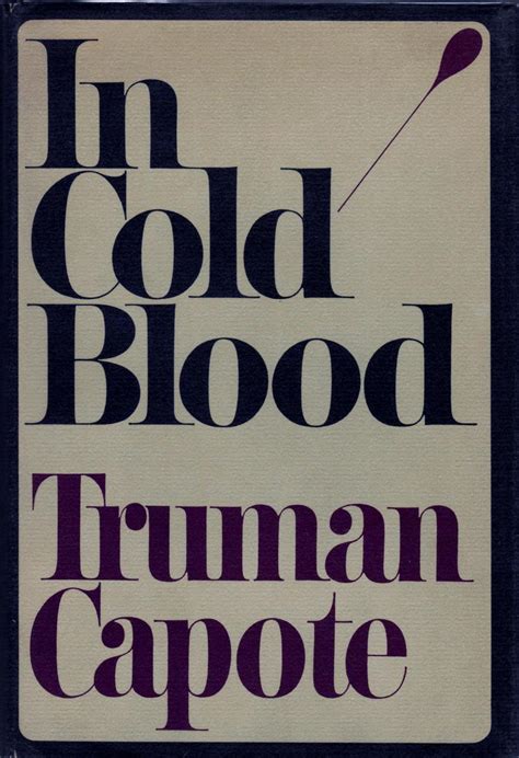 In Cold Blood by Capote, Truman: Fine Hardcover (1966) 1st Edition, Signed by Author(s ...