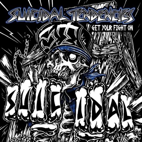 Suicidal Tendencies - Get Your Fight On! Lyrics and Tracklist | Genius