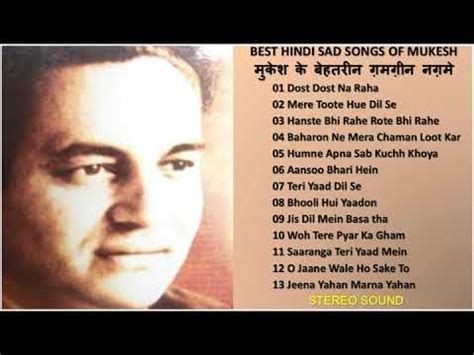 BEST HINDI SAD SONGS OF MUKESH मुकेश के बेहतरीन ग़मगीन नग़मे Evergreen ...