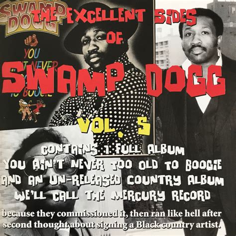 Swamp Dogg - The Excellent Sides Of Swamp Dogg Vol. 5 (2007, CD) | Discogs