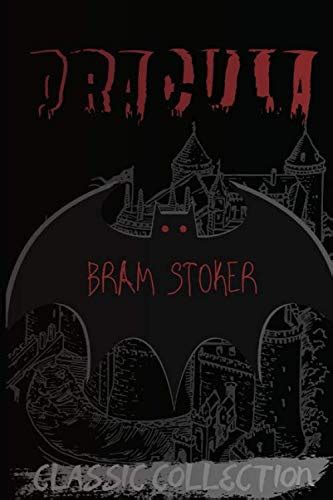 Dracula: With Illustrations (Classic Collection)