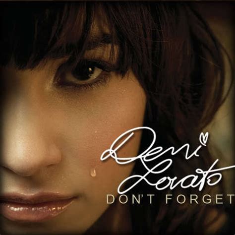 Don't Forget [Fanmade Single Cover] - Don't Forget (Demi Lovato album ...