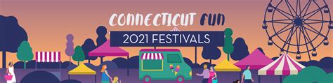 2021 Top 5 Fairs and Festivals in Connecticut - Evergreen Woods