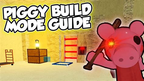 HOW TO BUILD BETTER MAPS - PIGGY BUILD MODE GUIDE - Roblox Piggy Build ...