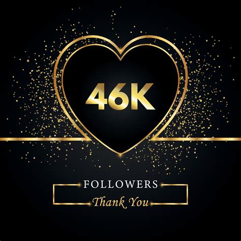 gracias 46k o 46 mil seguidores con corazón y brillo dorado aislado en fondo negro. plantilla de ...