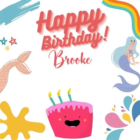 55+ Best Happy Birthday Brooke Images (2024) Quotes, Memes, Wishes & Messages - Birthday Cakes 2024