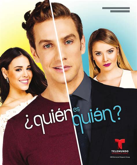 Elenco telenovela ¿Quién es quién? - Más Telenovelas